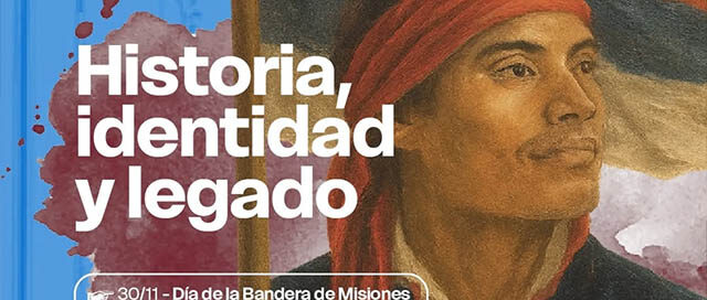 Conmemoración del natalicio de Andrés Guacurarí y de la bandera misionera Conmemoración del natalicio de Andrés Guacurarí y de la bandera misionera