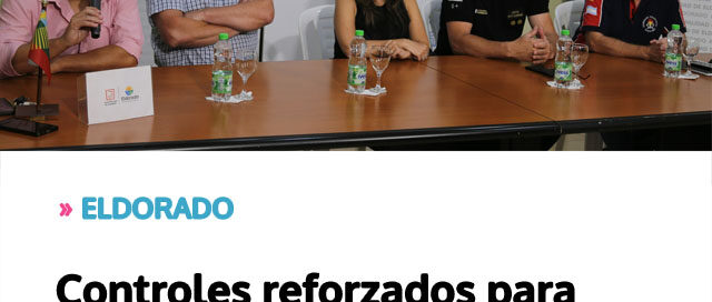 ELDORADO: Controles reforzados para garantizar celebraciones seguras