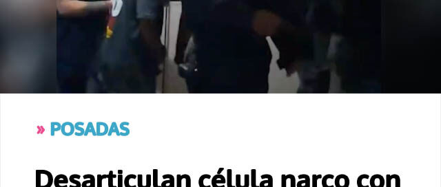 Desarticulan célula narco con siete demorados en operativo policial Desarticulan célula narco con siete demorados en operativo policial