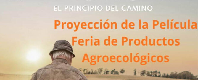 Cine, feria y comunidad en el Mes de la Agroecología