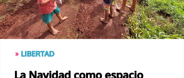 La Navidad como espacio de unión y esperanza La Navidad como espacio de unión y esperanza