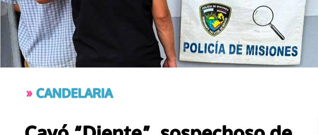 CANDELARIA: Cayó “Diente”, sospechoso de múltiples robos CANDELARIA: Cayó “Diente”, sospechoso de múltiples robos