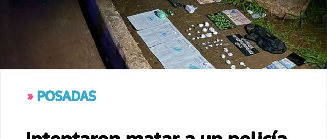 POSADAS: Intentaron matar a un policía y fueron detenidos con más de un kilo de cocaína