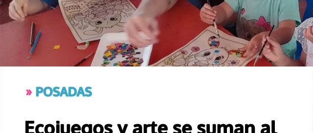POSADAS: Ecojuegos y arte se suman al Plan de Verano