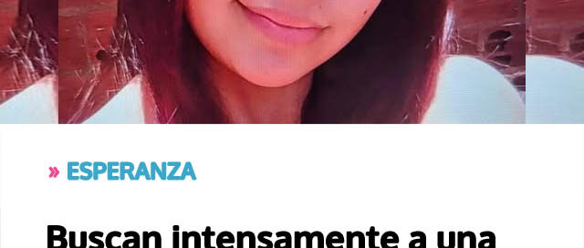 Buscan intensamente a una adolescente de 14 años Buscan intensamente a una adolescente de 14 años