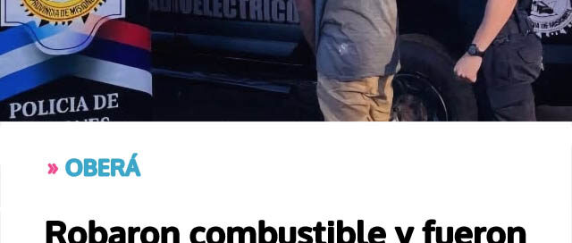 Robaron combustible y fueron sorprendidos por la Policía