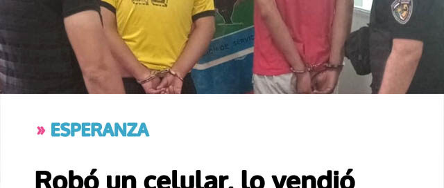 Robó un celular, lo vendió y terminaron presos el ladrón y el comprador Robó un celular, lo vendió y terminaron presos el ladrón y el comprador