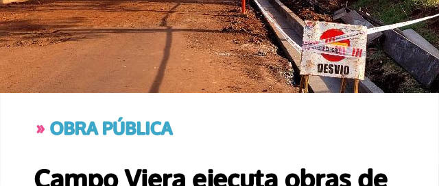 Campo Viera ejecuta obras de cordón cuneta y empedrado en la zona de la estación YPF Campo Viera ejecuta obras de cordón cuneta y empedrado en la zona de la estación YPF