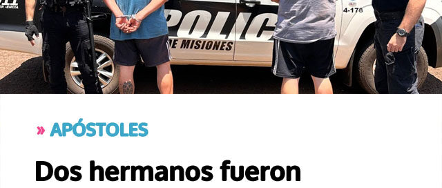 Dos hermanos fueron detenidos tras causar disturbios en la vivienda de su madre en estado de ebriedad Dos hermanos fueron detenidos tras causar disturbios en la vivienda de su madre en estado de ebriedad