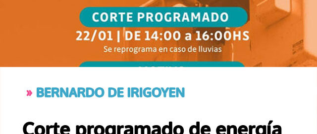 Corte programado de energía en Bernardo de Irigoyen y zonas aledañas