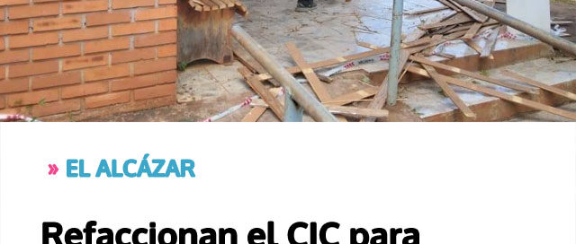 Refaccionan el CIC para trasladar el Centro de Salud y ampliar la atención médica en la comunidad