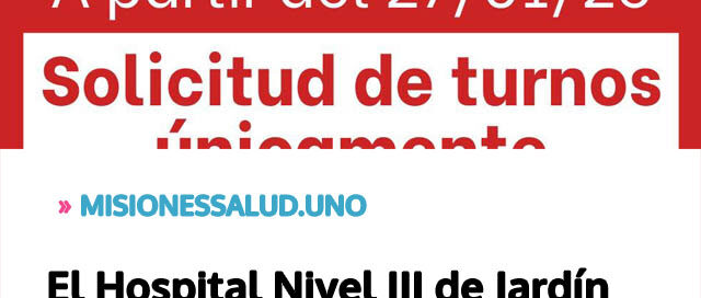 El Hospital Nivel III de Jardín América informó cambios temporales en la solicitud de turnos El Hospital Nivel III de Jardín América informó cambios temporales en la solicitud de turnos