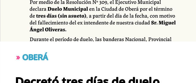 Oberá decretó tres días de duelo por el fallecimiento de un ex intendente Oberá decretó tres días de duelo por el fallecimiento de un ex intendente