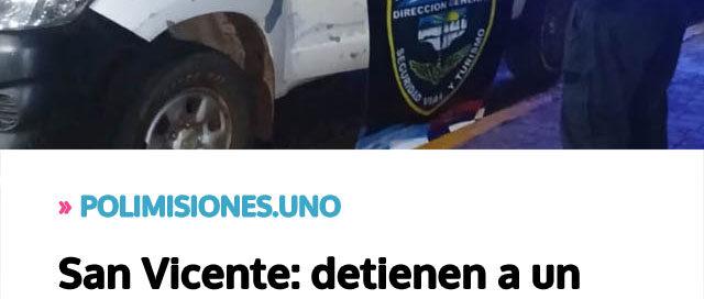 San Vicente: detienen a un conductor alcoholizado durante control vial