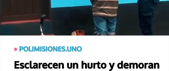 Esclarecen un hurto y demoran al presunto autor en la localidad de 25 de Mayo Esclarecen un hurto y demoran al presunto autor en la localidad de 25 de Mayo