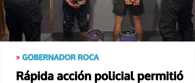 Rápida acción policial permitió recuperar garrafas sustraídas de un instituto educativo Rápida acción policial permitió recuperar garrafas sustraídas de un instituto educativo