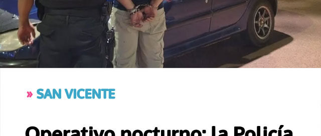 Operativo nocturno: la Policía retiró de circulación a un conductor con alto nivel de alcohol en sangre Operativo nocturno: la Policía retiró de circulación a un conductor con alto nivel de alcohol en sangre