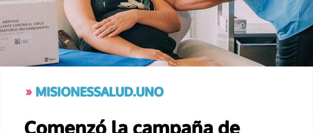 Comenzó la campaña de vacunación contra el VSR para personas gestantes Comenzó la campaña de vacunación contra el VSR para personas gestantes