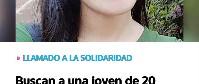 Buscan a una joven de 20 años desaparecida en Puerto Esperanza Buscan a una joven de 20 años desaparecida en Puerto Esperanza