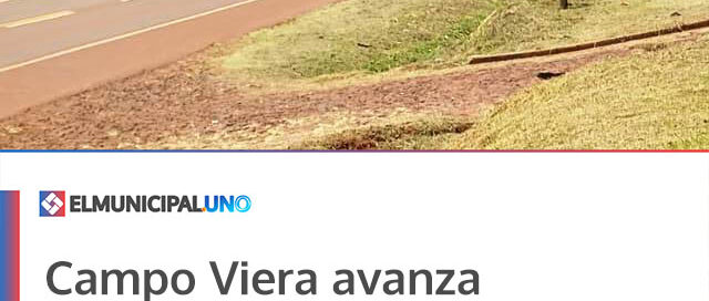 Campo Viera avanza con tareas de limpieza y mantenimiento en el Acceso Sur