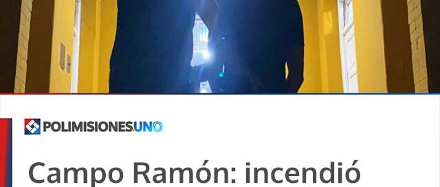 Campo Ramón: incendió la casa de un vecino y fue detenido tras un operativo policial