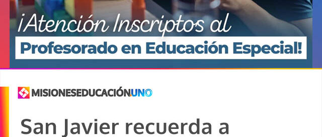 San Javier recuerda a inscriptos del Profesorado en Educación Especial presentar su legajo este sábado
