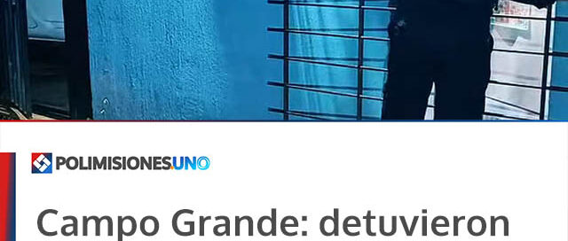 Campo Grande: detuvieron a implicados por hurto en una vivienda y restituyeron lo sustraído