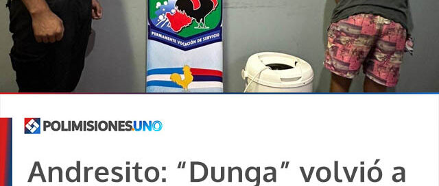 Andresito: “Dunga” volvió a ser detenido tras recuperar la libertad y robar un secarropas