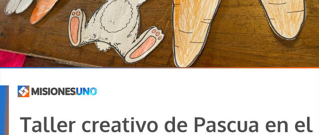 Taller creativo de Pascua en el Hogar de Día de Posadas
