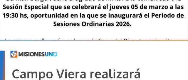 Campo Viera realizará la Apertura de Sesiones Ordinarias 2026 en la Casa del Bicentenario