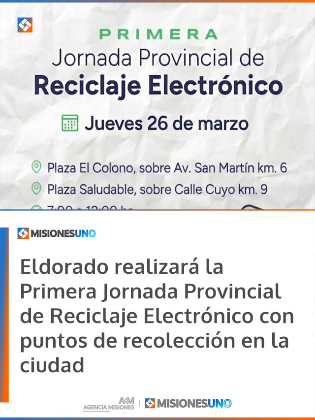 Eldorado realizará la Primera Jornada Provincial de Reciclaje Electrónico con puntos de recolección en la ciudad