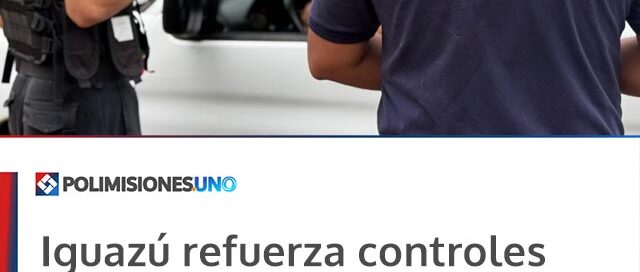 Iguazú refuerza controles vehiculares para promover el orden y la seguridad vial