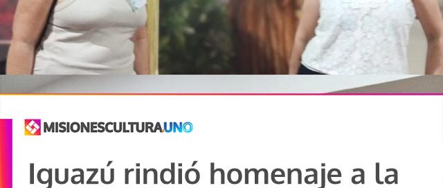 Iguazú rindió homenaje a la Dra. Marta Teodora Schwarz en un encuentro cultural por el Día de la Mujer