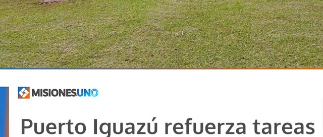 Puerto Iguazú refuerza tareas de mantenimiento y cuidado de plazas y espacios verdes en distintos barrios