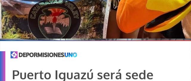 Puerto Iguazú será sede del 3° Torneo Internacional Cataratas del Iguazú 2026 en mayo