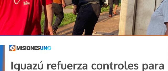 Iguazú refuerza controles para evitar que viajeros pernocten en espacios públicos