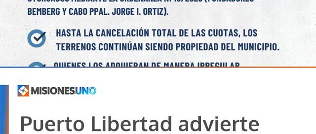 Puerto Libertad advierte que está prohibida la venta o transferencia de lotes municipales adjudicados