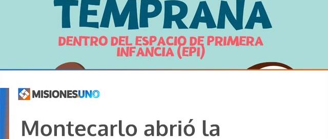 Montecarlo abrió la inscripción para el servicio de Estimulación Temprana en el Espacio de Primera Infancia