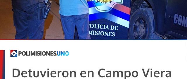 Detuvieron en Campo Viera a un hombre de 73 años investigado por presunto abuso sexual contra tres menores