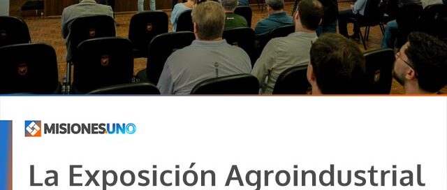 La Exposición Agroindustrial Oberá fue presentada en Santa Rosa, Brasil