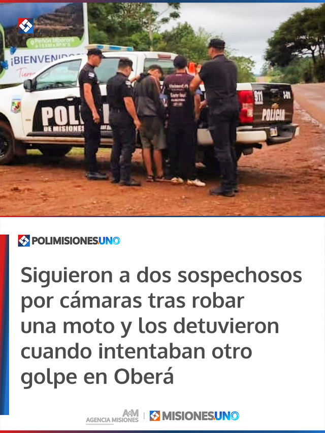 Siguieron a dos sospechosos por cámaras tras robar una moto y los detuvieron cuando intentaban otro golpe en Oberá