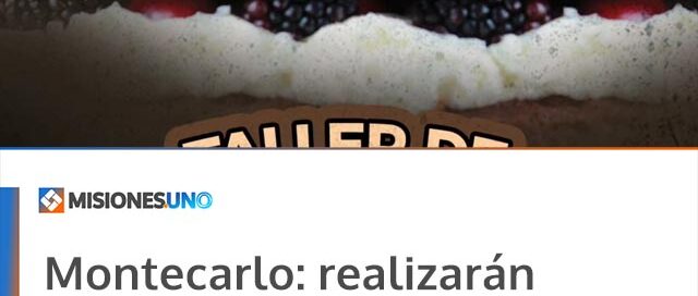 Montecarlo: realizarán talleres gratuitos de pastelería para adultos en distintos barrios