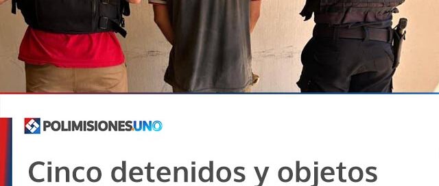 Cinco detenidos y objetos recuperados tras operativos policiales en distintos barrios de Posadas