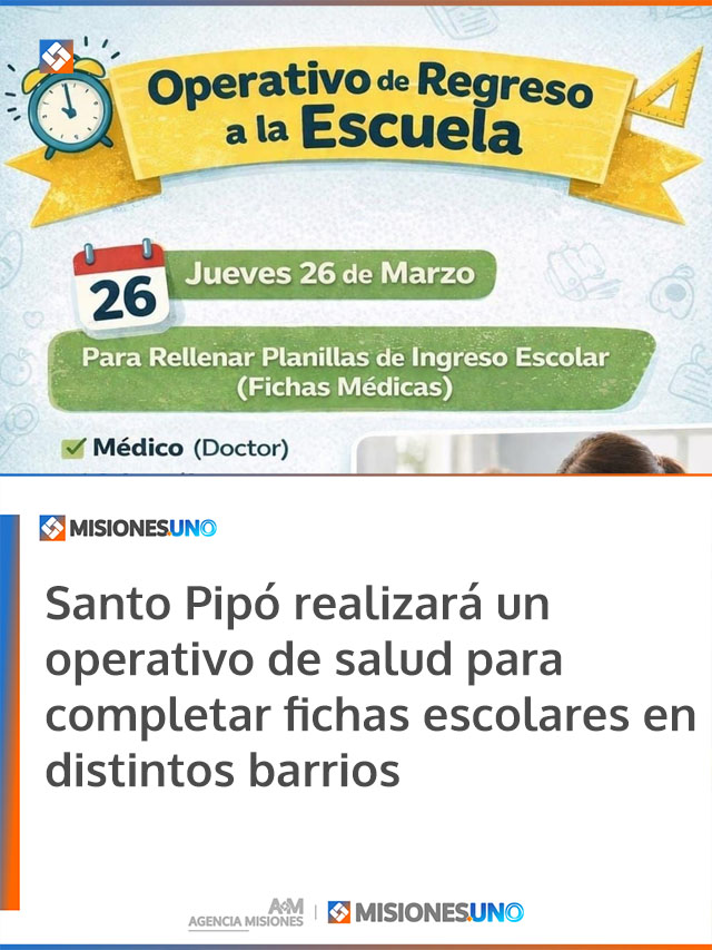 Santo Pipó realizará un operativo de salud para completar fichas escolares en distintos barrios