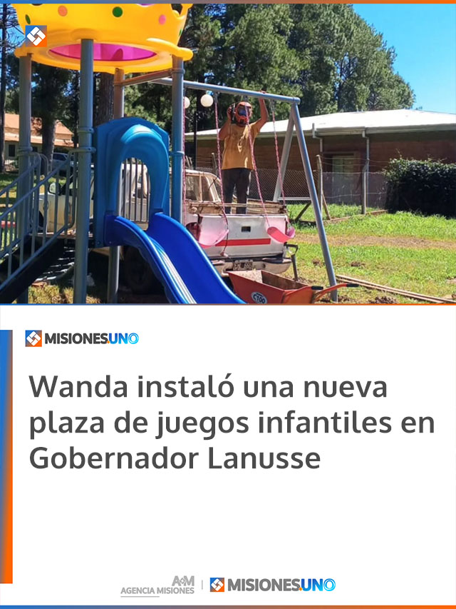 Wanda instaló una nueva plaza de juegos infantiles en Gobernador Lanusse