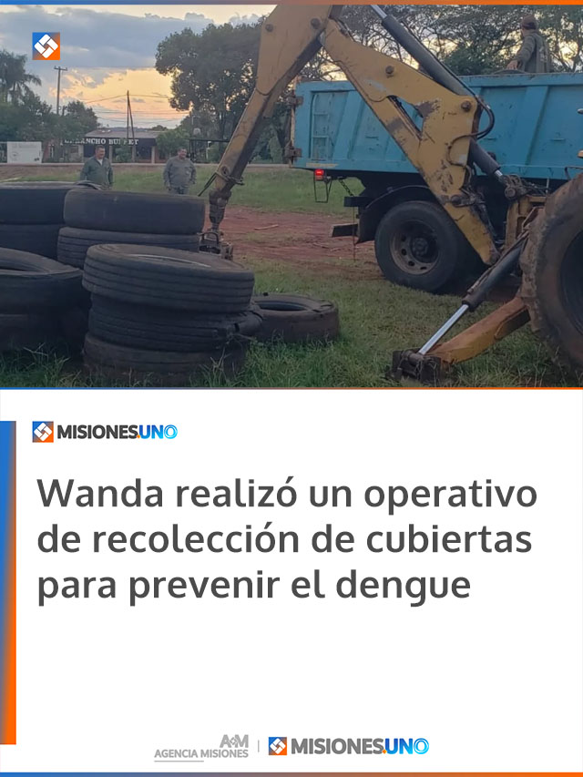 Wanda realizó un operativo de recolección de cubiertas para prevenir el dengue