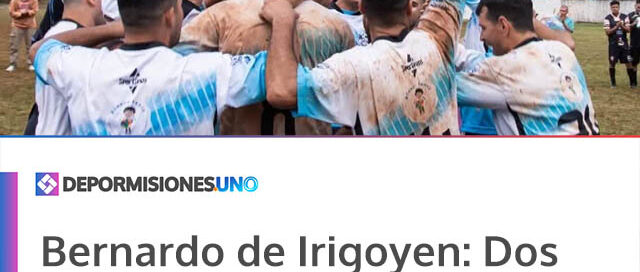 Bernardo de Irigoyen: Dos Hermanas se consagró campeón de la Liga Municipal de Fútbol