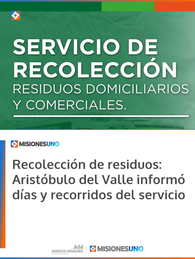 Recolección de residuos: Aristóbulo del Valle informó días y recorridos del servicio