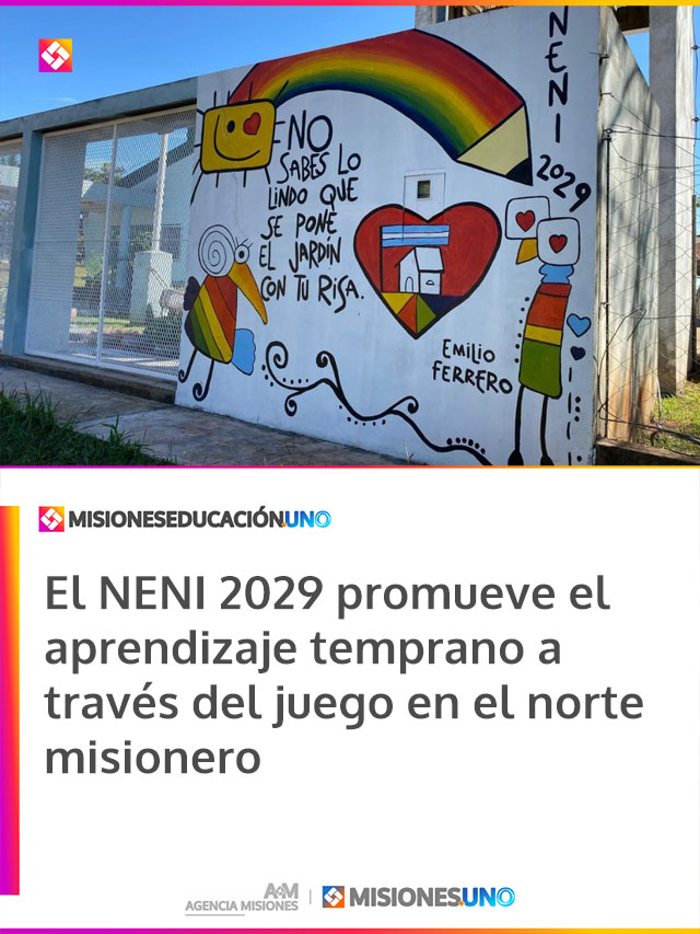 El NENI 2029 promueve el aprendizaje temprano a través del juego en el norte misionero
