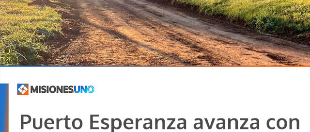 Puerto Esperanza avanza con obras de mejora vial en el barrio Industrial